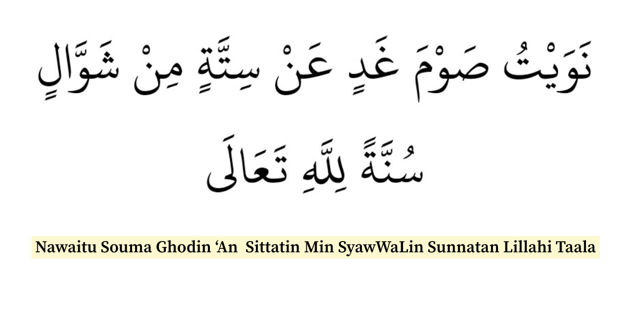 Niat Puasa 6 Syawal